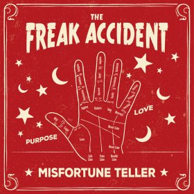 Freak Accident - Misfortune Teller [CD]