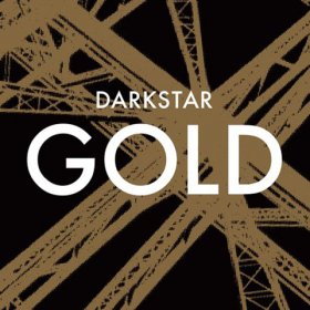 Darkstar - Gold [Vinyl, 12"]