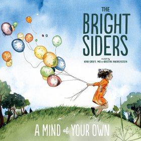 Bright Siders - A Mind Of Your Own [CD]