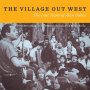 Various - The Village Out West: The Lost Tapes Of Alan Oakes