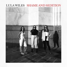 Lula Wiles - Shame And Sedition [Vinyl, 3LP]