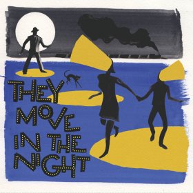 Various - They Move In The Night [Vinyl, LP]