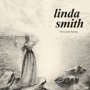 Linda Smith - I So Liked Spring (Bone)