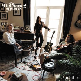 Wandering Hearts - Mother [Vinyl, LP]