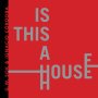 G.W. Sok & Ignacio Cordoba - Is This A House