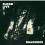 Headswim - Flood Live (Recorded At The Camden Underworld Oct 2022)