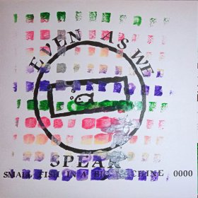 Even As We Speak - Small Fish In A Big Machine (Green) [Vinyl, 7"]