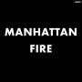 Men - Manhattan Fire (New York City Demos)(Ultra Clear)
