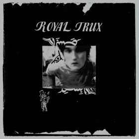 Royal Trux - Royal Trux [Vinyl, LP]