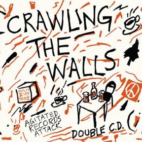 Various - Crawling The Walls [2CD]