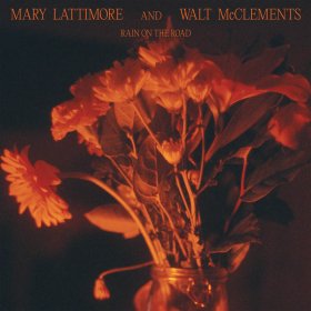 Mary Lattimore & Walt Mcclements - Rain On The Road [CD]