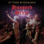 Hayseed Dixie - Let There Be Rockgrass