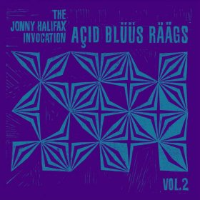 Jonny Halifax Invocation - Acid Bluus Raags Vol.2 [Vinyl, LP]