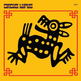 Circus Lupus - Circus Lupus [Vinyl, LP]