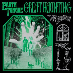 Earth Tongue - Great Haunting [Vinyl, LP]