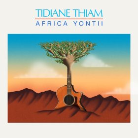 Tidiane Thiam - Africa Yontii [Vinyl, LP]