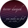 Terror Danjah Feat. Meleka & D.o.k. - U Make