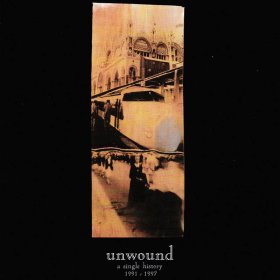 Unwound - A Single History 1991-2001 [Vinyl, 2LP]