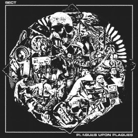 Sect - Plagues Upon Plagues [Vinyl, LP]