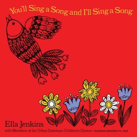 Ella Jenkins - You'll Sing A Song And I'll Sing A Song [CD]