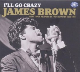 James Brown - I'll Go Crazy [2CD]