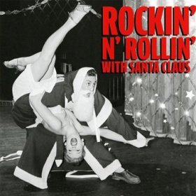 Various - Rockin' & Rollin' With Santa Claus [CD]