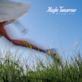 Kennedy Mann - Maybe Tomorrow [Vinyl, LP]