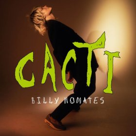Billy Nomates - Cacti [CD]
