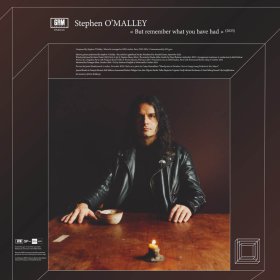 Stephen O'Malley - But Remember What You Have Said [CD]