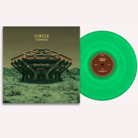 Circle - Terminal (Green) [Vinyl, LP]