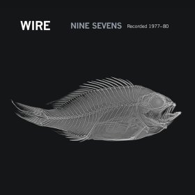 Wire - Nine Sevens [CD]