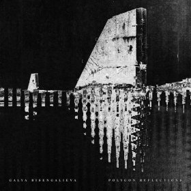 Galya Bisengalieva - Polygon Reflections [Vinyl, LP]
