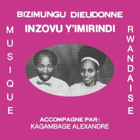 Bizimungu Dieudonne - Inzovu Y'Imirindi [Vinyl, LP]