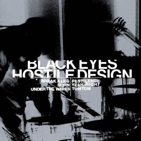 Black Eyes - Hostile Design [Vinyl, LP]