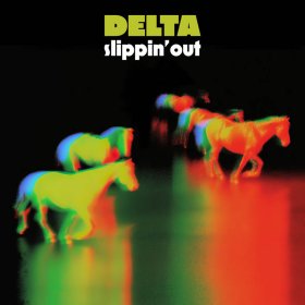 Delta - Slippin'Out [Vinyl, 2LP]