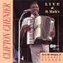 Clifton Chenier - Live At St. Mark's