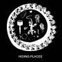 Hiding Places - The Secret To Good Living