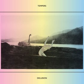 Tempers - Delusion [Vinyl, LP]