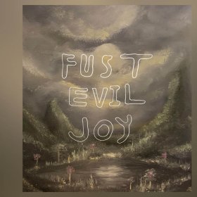 Fust - Evil Joy [Vinyl, LP]