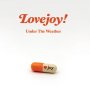 Lovejoy - Under The Weather (Groovy Orange)