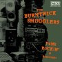 Burntwick Smugglers - Punk Rockin' At Ranscombe