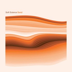 Soft Science - Sand [Vinyl, LP]