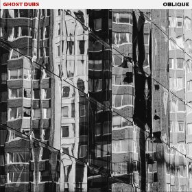 Ghost Dubs - Oblique [Vinyl, LP]