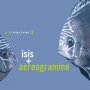 Isis + Aereogramme - In The Fishtank 