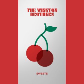 Winston Brothers - Sweets [CD]