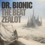 Doctor Bionic - The Beat Zealot (Sky Blue)