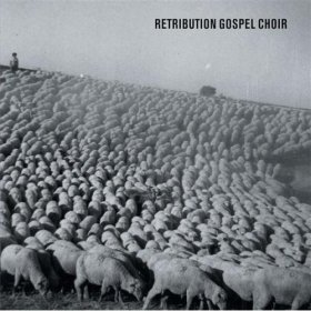 Retribution Gospel Choir - Retribution Gospel Choir [CD]