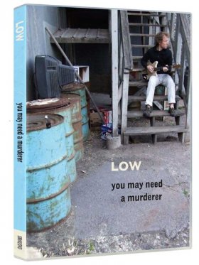 Low - You May Need A Murderer [DVD]