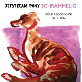 Jetstream Pony - Schrammelig [Vinyl, LP]