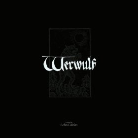 Robin Carolan - Werwolf [2CD]